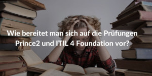 Wie-bereitet-man-sich-auf-prince2-itil4-2.jpg