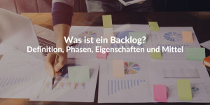 Was ist ein Backlog