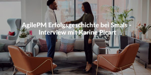 AgilePM Erfolgsgeschichte bei Smals - Interview mit Karine Picart