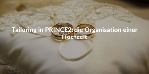 Tailoring in PRINCE2
