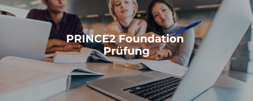 PRINCE2 Foundation Prüfung